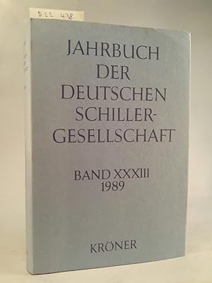 Imagen del vendedor de Jahrbuch der Deutschen Schillergesellschaft. Band 33. 1989. [Neubuch] a la venta por ANTIQUARIAT Franke BRUDDENBOOKS