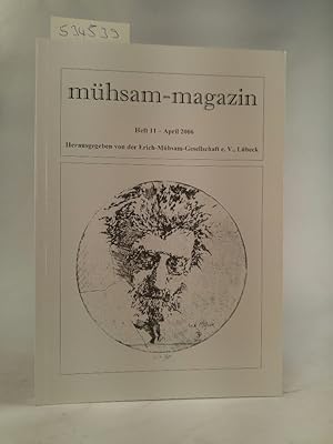 Imagen del vendedor de Mhsam-Magazin.[Neubuch] Heft 11 April 2006 a la venta por ANTIQUARIAT Franke BRUDDENBOOKS