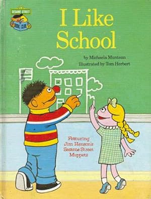 Seller image for I LIKE SCHOOL for sale by Black Stump Books And Collectables