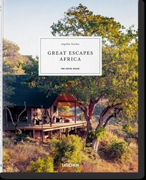 Image du vendeur pour Great Escapes Africa. The Hotel Book mis en vente par BuchWeltWeit Ludwig Meier e.K.