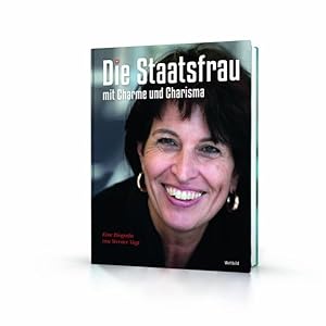 Bild des Verkufers fr Doris Leuthard Die Staatsfrau mit Charme und Charisma zum Verkauf von primatexxt Buchversand