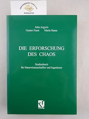 Die Erforschung des Chaos : Studienbuch für Naturwissenschaftler und Ingenieure.