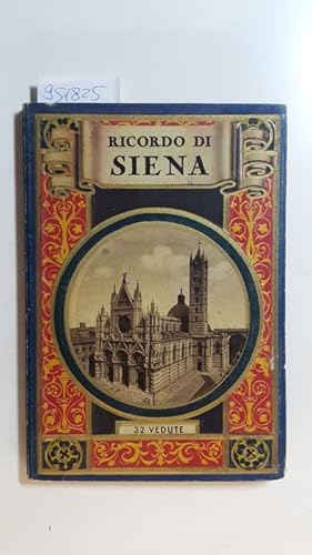 Seller image for Ricordo di Siena, 32 Vedute. for sale by Gebrauchtbcherlogistik  H.J. Lauterbach