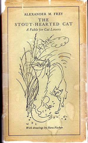 Seller image for The Stout-Hearted Cat: A Fable for Cat Lovers for sale by Dorley House Books, Inc.