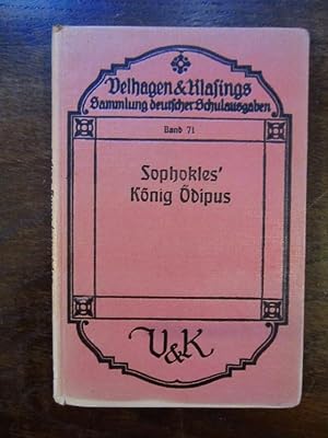 Seller image for Velhagen & Klasings Sammlung deutscher Schulausgaben Band 71: Sophokles' König Ödipus for sale by Rudi Euchler Buchhandlung & Antiquariat