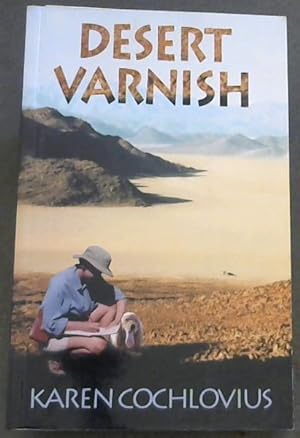 Image du vendeur pour Desert Varnish mis en vente par Chapter 1