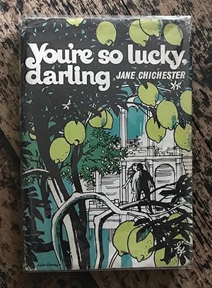 Seller image for Youre So Lucky Darling for sale by Mrs Middleton's Shop and the Rabbit Hole