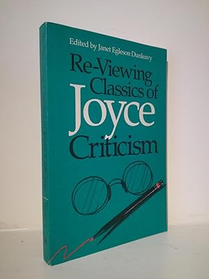 Seller image for Re-Viewing Classics of Joyce Criticism for sale by B. B. Scott, Fine Books (PBFA)
