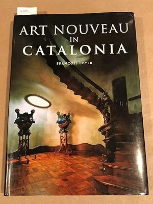 Immagine del venditore per Art Nouveaux in Catalonia venduto da Carydale Books