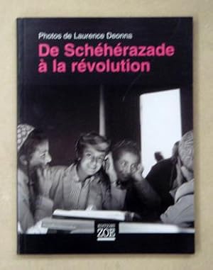 Immagine del venditore per De Schhrazade  la rvolution. venduto da antiquariat peter petrej - Bibliopolium AG