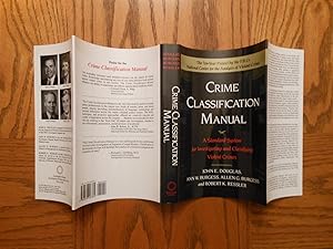Seller image for Crime Classification Manual: A Standard System for Investigating and Classifying Violent Crimes (The Ten-Year Project by the F.B.I.'s National Center for the Analysis of Violent Crime) for sale by Clarkean Books