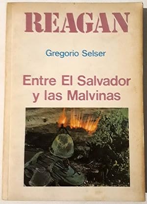 Reagan: de El Salvador a las Malvinas