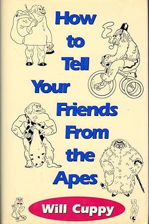 Imagen del vendedor de How to Tell Your Friends from the Apes a la venta por Dorley House Books, Inc.