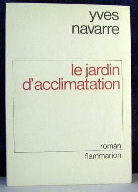 Seller image for Le jardin d'acclimatation [Broch] for sale by Livres Norrois