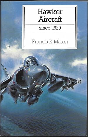 Seller image for Hawker Aircraft Since 1920 for sale by Anchor Books