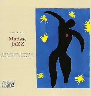 Seller image for Matisse, Jazz Das Muse Matisse zu Gast im Germanischen Nationalmuseum ; Ausstellung im Germanischen Nationalmuseum, Nrnberg im Rahmen der Stdtepartnerschaft Nrnberg - Nizza, 18. Juli bis 4. November 2007 for sale by Antiquariat Lcke, Einzelunternehmung