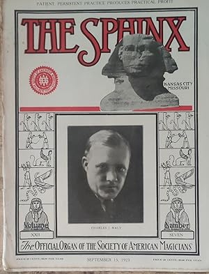 The Sphinx: Official Organ of the Society of American Magicians September 15th 1923 Volume XXII N...