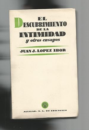 Bild des Verkufers fr El descubrimiento de la intimidad y otros ensayos. zum Verkauf von Librera El Crabo
