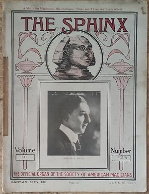 The Sphinx: Official Organ of the Society of American Magicians June 15th 1920 (Charles R Brush o...