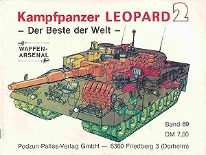 Bild des Verkufers fr Kampfpanzer Leopard 2 - Der Beste der Welt - (Waffen- Arsenal Band 69). zum Verkauf von Antiquariat Bernhardt