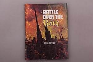 Seller image for BATTLE OVER THE REICH. for sale by INFINIBU KG