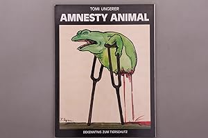 AMNESTY ANIMAL. Bekenntnis zum Tierschutz