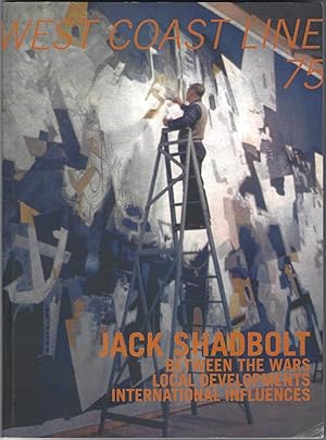 West Coast Line 75, Vol 46, No. 3, Fall 2012: Jack Shadbolt