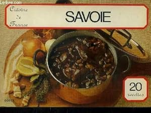 Imagen del vendedor de Cuisine de France : Savoie - 20 recettes a la venta por Le-Livre