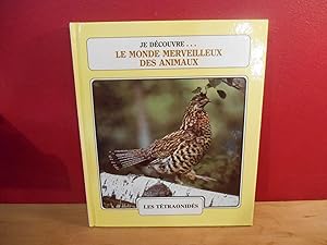 JE DECOUVRE LE MONDE MERVEILLEUX DES ANIMAUX 20, LES TETRAONIDES, LE BOEUF MUSQUE