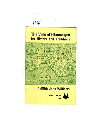 Bild des Verkufers fr The Vale of Glarmorgan: its history and traditions zum Verkauf von Gwyn Tudur Davies