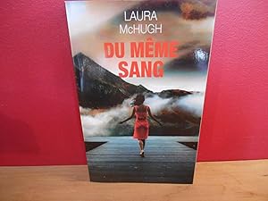 Seller image for DU MEME SANG for sale by La Bouquinerie  Dd