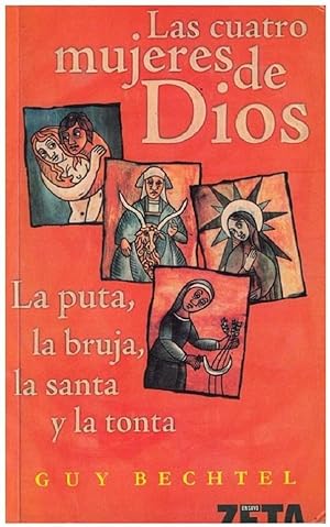 Imagen del vendedor de Las Cuatro Mujeres De Dios (Spanish Edition) a la venta por Von Kickblanc