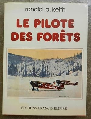 Le pilote des forêts.