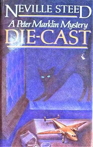 Die-Cast. a Peter Marklin Mystery