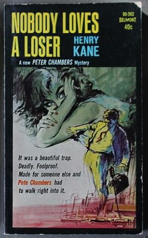 Bild des Verkufers fr NOBODY LOVES A LOSER ( Belmont Book # 90-302; Peter Chambers Mystery ); zum Verkauf von Comic World