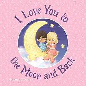 Seller image for I Love You to the Moon and Back for sale by GreatBookPrices