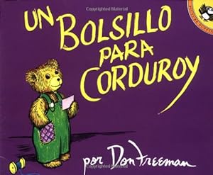 Seller image for Un bolsillo para Corduroy (Spanish Edition) by Don Freeman [Paperback ] for sale by booksXpress