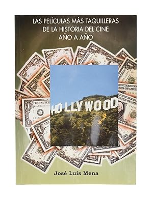Seller image for LAS PELCULAS MS TAQUILLERAS DE LA HISTORIA DEL CINE. AO A AO for sale by Librera Monogatari