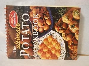 Seller image for The Ultimate Potato Cookbook. Quick Step-by-Step series for sale by Gil's Book Loft