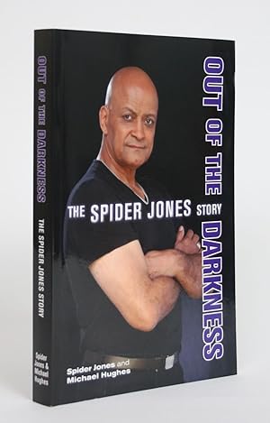 Out of The Darkness: The Spider Jones Story