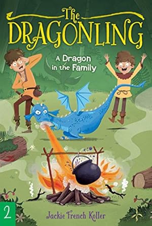 Image du vendeur pour A Dragon in the Family (The Dragonling) by Koller, Jackie French [Paperback ] mis en vente par booksXpress