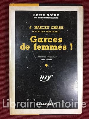Seller image for Garces de femmes ! (You never know with women) Traduit de l'anglais par Jean Sendy for sale by Librairie Antoine