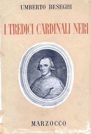 Immagine del venditore per I tredici cardinali neri. venduto da FIRENZELIBRI SRL