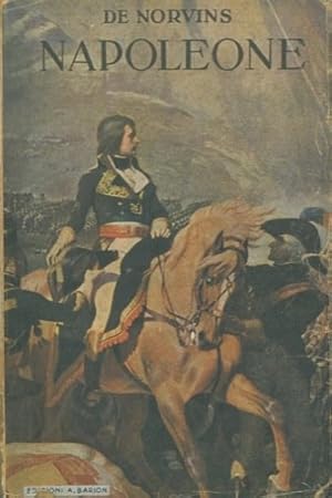 Bild des Verkufers fr Storia di Napoleone. zum Verkauf von FIRENZELIBRI SRL