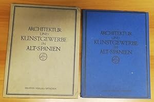 Image du vendeur pour Architektur und Kunstgewerbe in Alt-Spanien. mis en vente par Antiquariat Unterberger