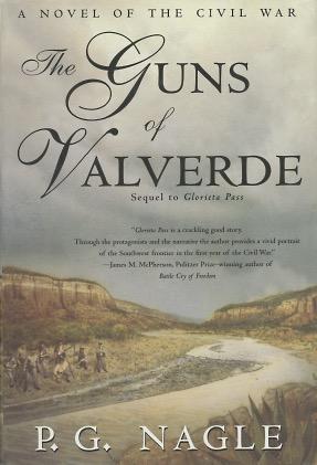 Seller image for The Guns of Valverde: A Novel Of The Civil War for sale by Kenneth A. Himber