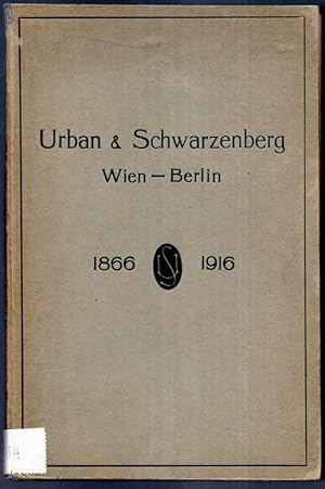 Bild des Verkufers fr Urban & Schwarzenberg, Wien und Berlin, 1866-1916. Verzeichnis aller seit Grndung der Firma bis Ende 1916 erschienenen Werke mit einer kurzen einleitenden Geschichte ihres Werdegangs. Mit 4 Bildnissen. zum Verkauf von Antiquariat Dennis R. Plummer