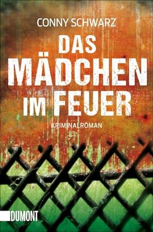 Imagen del vendedor de Das Mdchen im Feuer : Kriminalroman. Conny Schwarz a la venta por NEPO UG