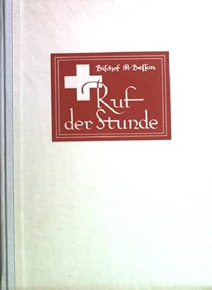 Bild des Verkufers fr Ruf der Stunde zum Verkauf von books4less (Versandantiquariat Petra Gros GmbH & Co. KG)