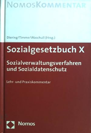 Bild des Verkufers fr Sozialgesetzbuch X, Sozialverwaltungsverfahren und Sozialdatenschutz : Lehr- und Praxiskommentar. NomosKommentar zum Verkauf von books4less (Versandantiquariat Petra Gros GmbH & Co. KG)